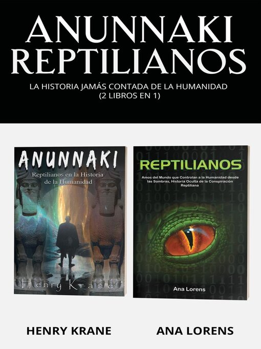 Title details for Anunnaki Reptilianos by Henry Krane - Available